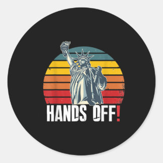Hands Off Resist Resistance Save Democracy &amp; S Classic Round Sticker