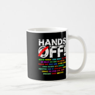 Hands Off Social Security Protest Resist Coffee Mug