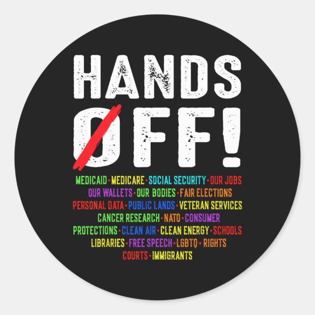 Hands Off Social Security Protest Resist Save Demo Classic Round Sticker (Front)
