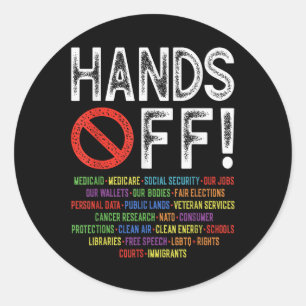 Hands Off Social Security Protest Resist Save Demo Classic Round Sticker