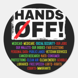 Hands Off Social Security Protest Resist Save Demo Classic Round Sticker