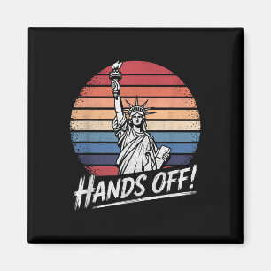 Hands Off Statue Of Liberty Resistance Protest Ant Magnet