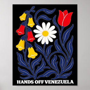 Hands Off Venezuela Subtle Anti Trump Garden Poster