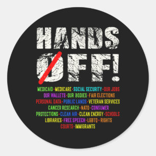 Hands Shirt Off Social Security Protest Resist Classic Round Sticker
