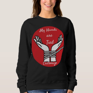Hands Tied Thunder_Cove   Sweatshirt