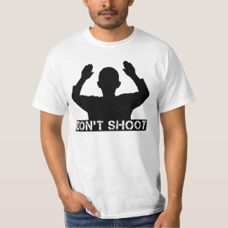 Hands Up - DON'T SHOOT T-shirts