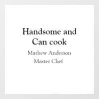 Handsome and can cook add name master chef date
