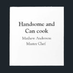Handsome and can cook add name master chef date notepad<br><div class="desc">design</div>