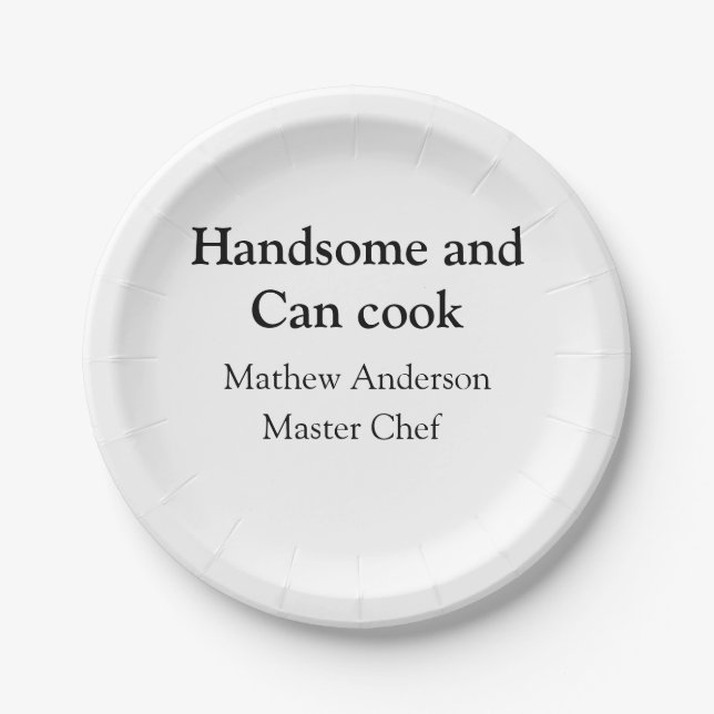 Handsome and can cook add name master chef date paper plate (Front)