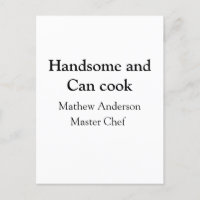 Handsome and can cook add name master chef date