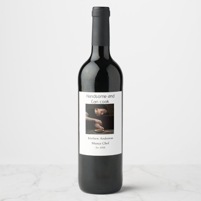 Handsome and can cook add name master chef date wine label (Front)