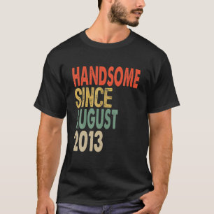 Handsome Boys Since August 2013 Awesome Birthday G T-Shirt