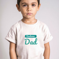Handsome Dad – The Best Title a Man Can Have