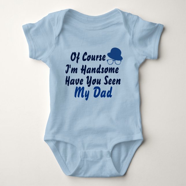 Handsome Like My Dad Baby Jersey Baby Bodysuit (Front)