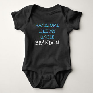 Handsome like my Uncle custom name baby boy shirt