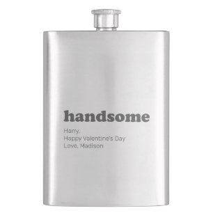 Handsome modern typography with custom message hip flask