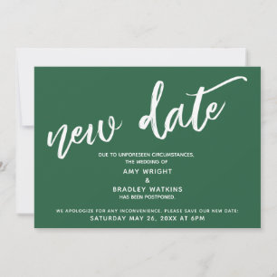 Handwriting Postponed Wedding New Date Dark Green Invitation