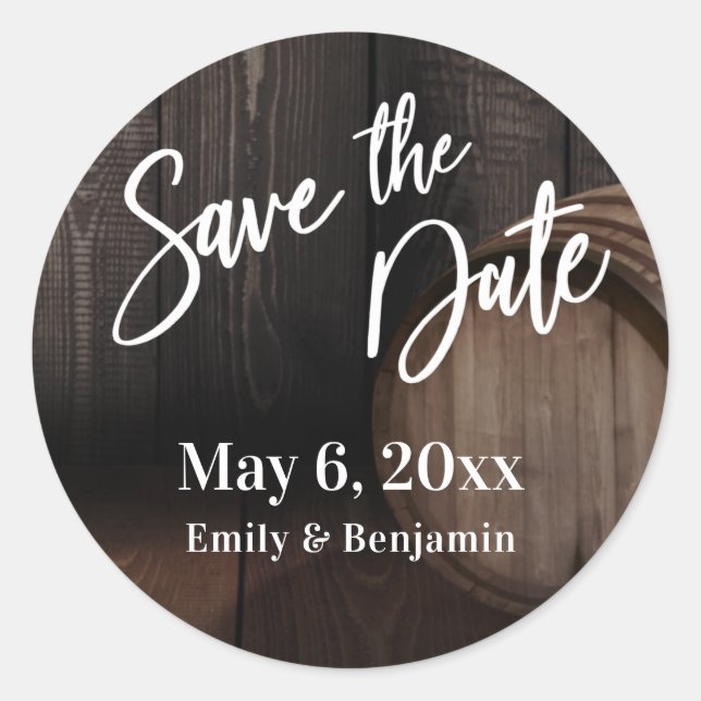 Handwriting Save the Date Brown Wooden Barrel Classic Round Sticker (Front)