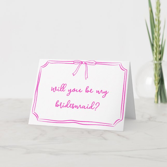 Handwritten Coquette Bow Pink Bridesmaid Proposal Card (Front)