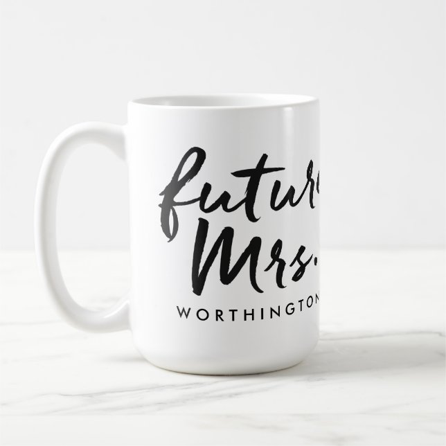 Handwritten Future Mrs. Coffee Mug (Left)