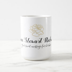 handwritten name + rose-flower + message b/w coffee mug
