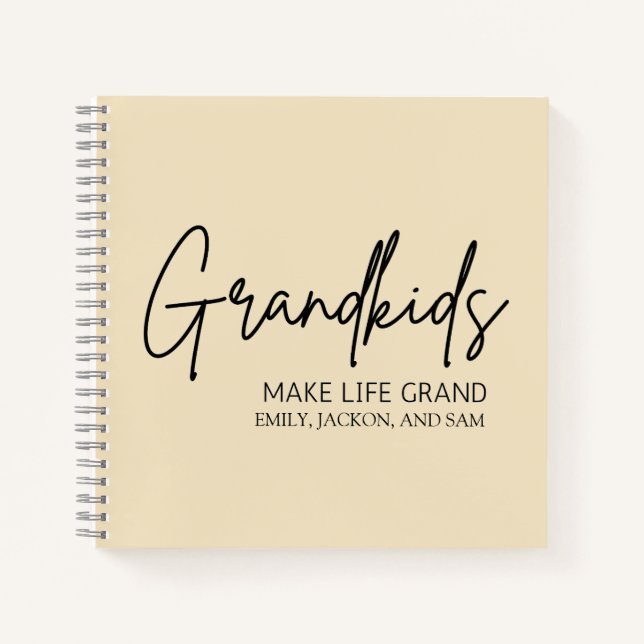 Handwritten Script Grandkids make life Grand  Notebook (Front)