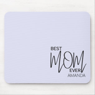 Handwritten Script Minimalist Best Mum Ever  Mouse Pad