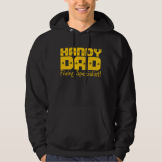 Handy Dad Hoodie - Fixing Specialist!