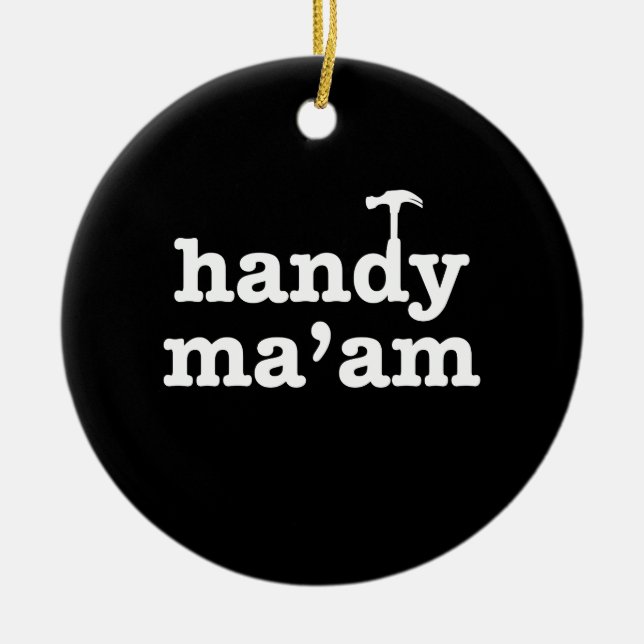 Handy Ma'am Tools Female Woman Maintenance Worker Ceramic Tree Decoration (Front)