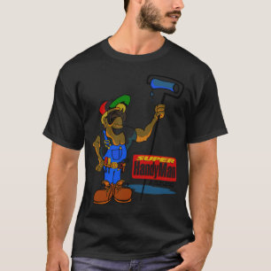 Handyman bake funny crossfit birthday T-Shirt