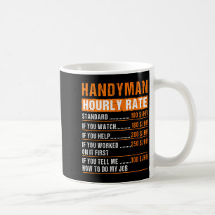 Handyman Funny Hourly Rate Meme - Daddy Grandpa Coffee Mug