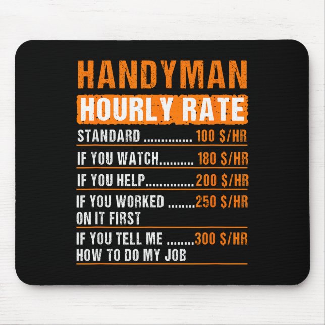 Handyman Funny Hourly Rate Meme - Daddy Grandpa  Mouse Pad (Front)