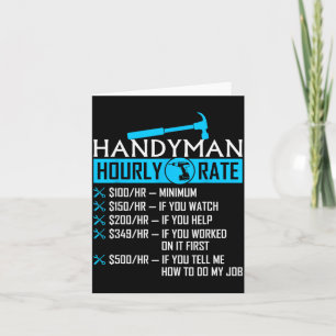 Handyman Hourly Rate Humor Carpenter Funny Handy M Card
