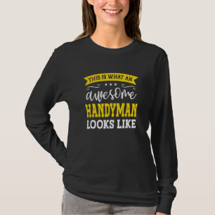 Handyman Job Title Employee Funny Worker Professio T-Shirt