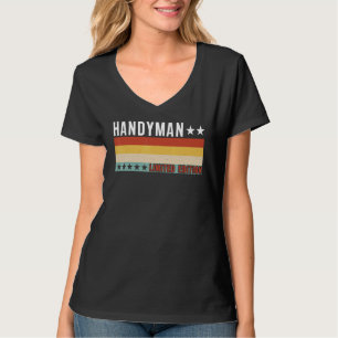 Handyman Job Title Profession Worker Appreciation  T-Shirt