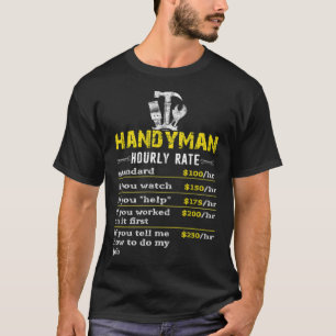 Handyman Maintenance Man Hourly Rate doughnut birt T-Shirt