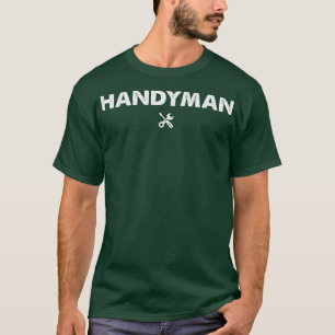 Handyman T-Shirt
