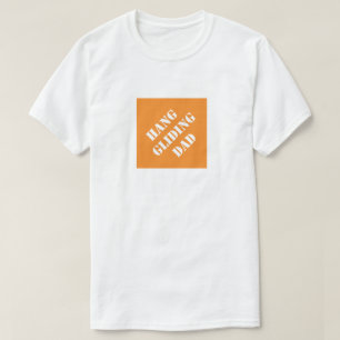 Hang Gliding Dad Funny Dad Humourous Father's Day T-Shirt