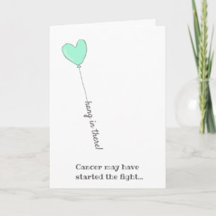 Hang in there! - Beat Cancer -  Cute Teal Balloon Card