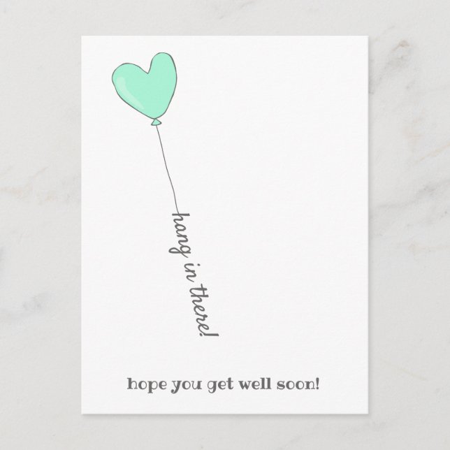 Hang in there! - Cute Teal Balloon - Get Well Soon Postcard (Front)