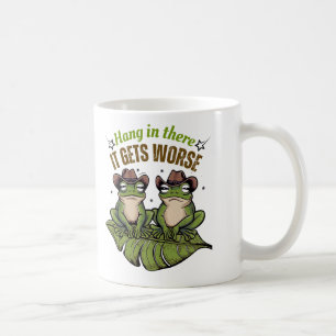 Hang in There, It Gets Worse – Frog Mug