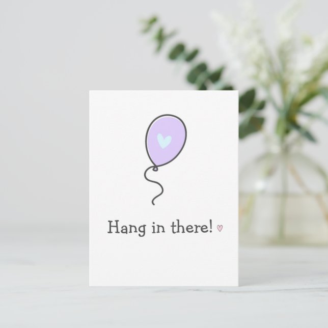 Hang In There! Keep Fighting! Cancer Encouragement Postcard (Standing Front)