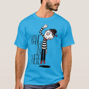 Hang In There Mime T-Shirt
