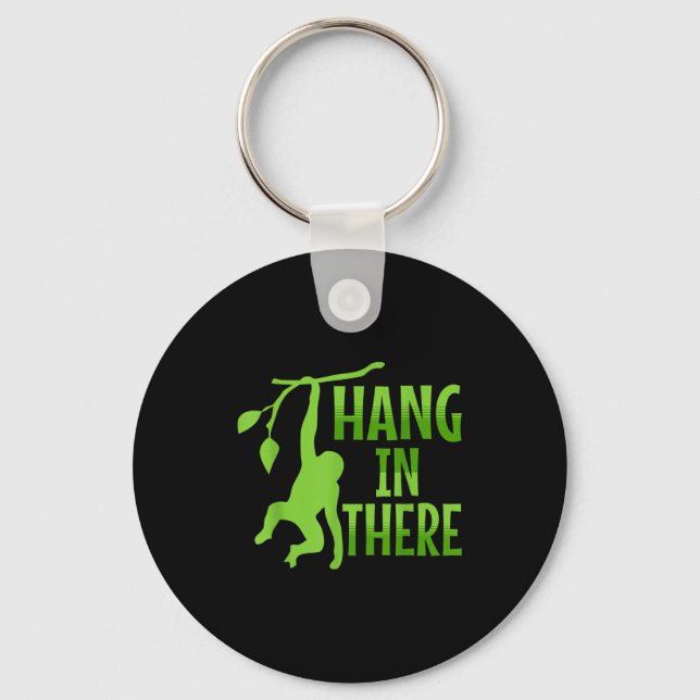 Hang In There Monkey Pun Motivational _1  Key Ring (Front)