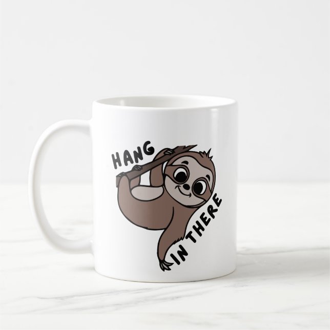 Hang in there sloth coffee mug (Left)