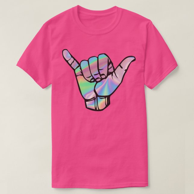 hang loose holographic T-Shirt (Design Front)