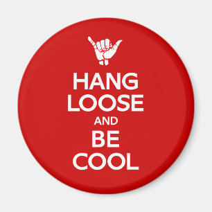 Hang Loose Magnet