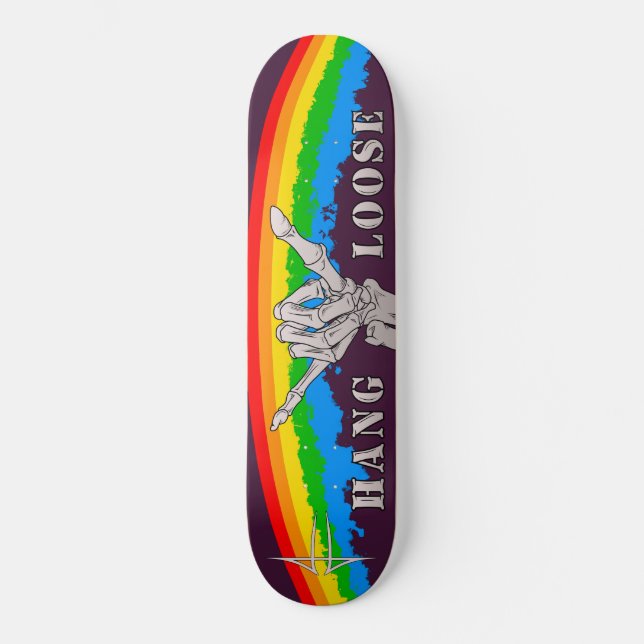 Hang Loose Skateboard (Front)