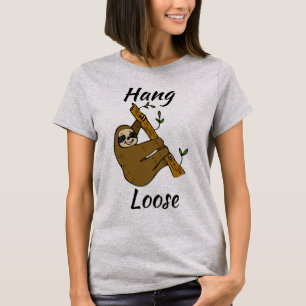 Hang Loose Sloth T-Shirt