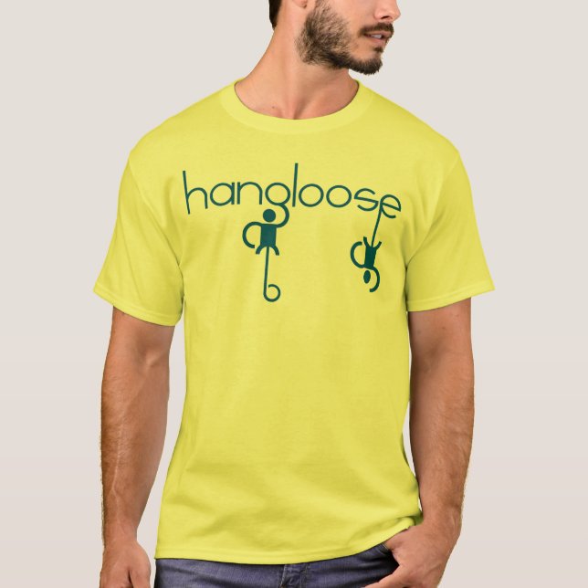 Hang Loose T-Shirt (Front)